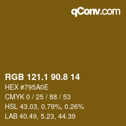 カラーコード: RGB 121.1 90.8 14 | qconv.com