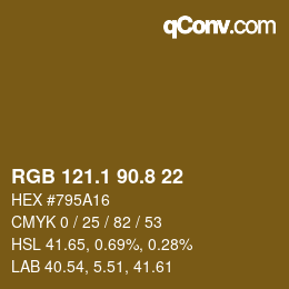 カラーコード: RGB 121.1 90.8 22 | qconv.com