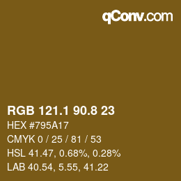 カラーコード: RGB 121.1 90.8 23 | qconv.com