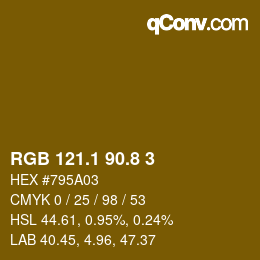 カラーコード: RGB 121.1 90.8 3 | qconv.com