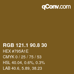 カラーコード: RGB 121.1 90.8 30 | qconv.com