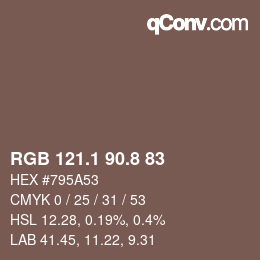 Farbcode: RGB 121.1 90.8 83 | qconv.com