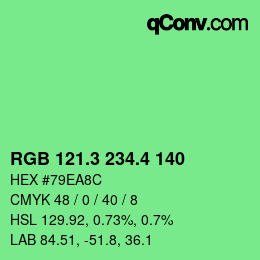 カラーコード: RGB 121.3 234.4 140 | qconv.com