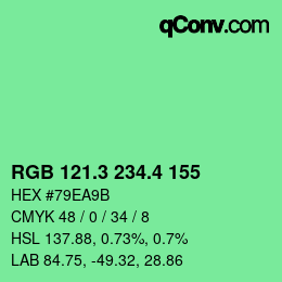 カラーコード: RGB 121.3 234.4 155 | qconv.com
