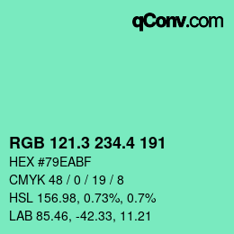 カラーコード: RGB 121.3 234.4 191 | qconv.com
