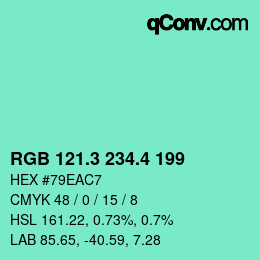 カラーコード: RGB 121.3 234.4 199 | qconv.com