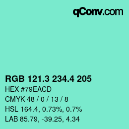 カラーコード: RGB 121.3 234.4 205 | qconv.com