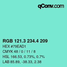 カラーコード: RGB 121.3 234.4 209 | qconv.com