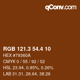 カラーコード: RGB 121.3 54.4 10 | qconv.com