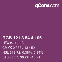 カラーコード: RGB 121.3 54.4 106 | qconv.com