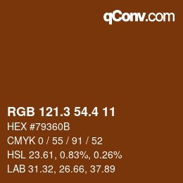 カラーコード: RGB 121.3 54.4 11 | qconv.com