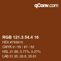 カラーコード: RGB 121.3 54.4 16 | qconv.com