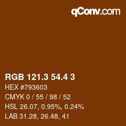 カラーコード: RGB 121.3 54.4 3 | qconv.com