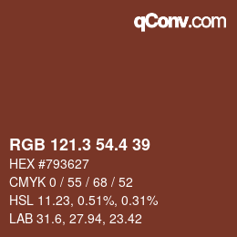 カラーコード: RGB 121.3 54.4 39 | qconv.com