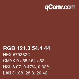 カラーコード: RGB 121.3 54.4 44 | qconv.com