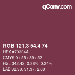 カラーコード: RGB 121.3 54.4 74 | qconv.com