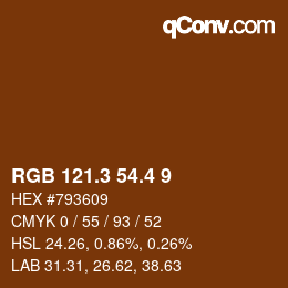 カラーコード: RGB 121.3 54.4 9 | qconv.com