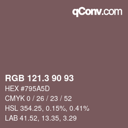 カラーコード: RGB 121.3 90 93 | qconv.com