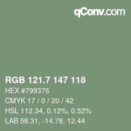 カラーコード: RGB 121.7 147 118 | qconv.com
