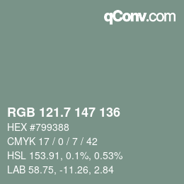 カラーコード: RGB 121.7 147 136 | qconv.com