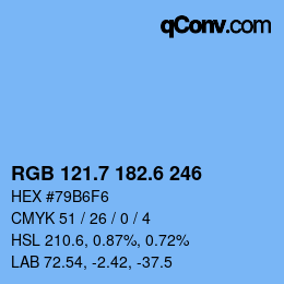 カラーコード: RGB 121.7 182.6 246 | qconv.com