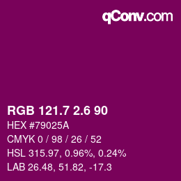 カラーコード: RGB 121.7 2.6 90 | qconv.com