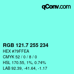 カラーコード: RGB 121.7 255 234 | qconv.com