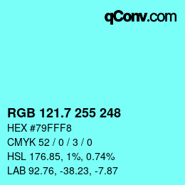カラーコード: RGB 121.7 255 248 | qconv.com