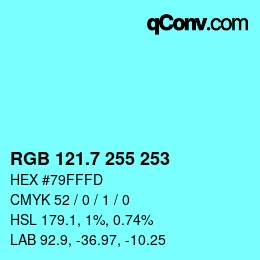カラーコード: RGB 121.7 255 253 | qconv.com