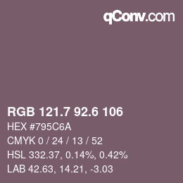カラーコード: RGB 121.7 92.6 106 | qconv.com