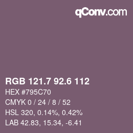 カラーコード: RGB 121.7 92.6 112 | qconv.com