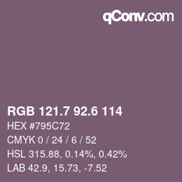 カラーコード: RGB 121.7 92.6 114 | qconv.com