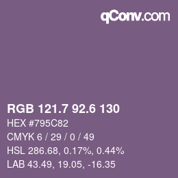 カラーコード: RGB 121.7 92.6 130 | qconv.com