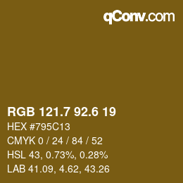 カラーコード: RGB 121.7 92.6 19 | qconv.com