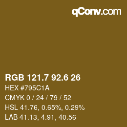 カラーコード: RGB 121.7 92.6 26 | qconv.com
