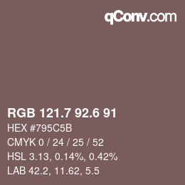 カラーコード: RGB 121.7 92.6 91 | qconv.com