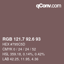 カラーコード: RGB 121.7 92.6 93 | qconv.com