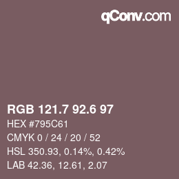 カラーコード: RGB 121.7 92.6 97 | qconv.com