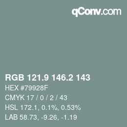 カラーコード: RGB 121.9 146.2 143 | qconv.com