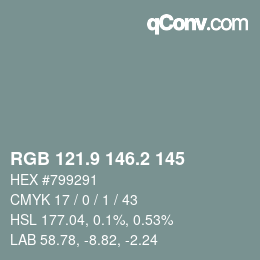 カラーコード: RGB 121.9 146.2 145 | qconv.com