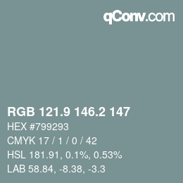 カラーコード: RGB 121.9 146.2 147 | qconv.com