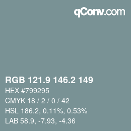 カラーコード: RGB 121.9 146.2 149 | qconv.com