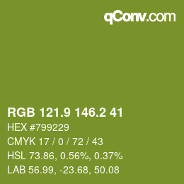 カラーコード: RGB 121.9 146.2 41 | qconv.com