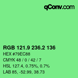 カラーコード: RGB 121.9 236.2 136 | qconv.com