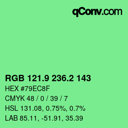 カラーコード: RGB 121.9 236.2 143 | qconv.com