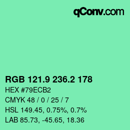 カラーコード: RGB 121.9 236.2 178 | qconv.com