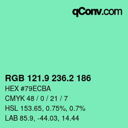 カラーコード: RGB 121.9 236.2 186 | qconv.com