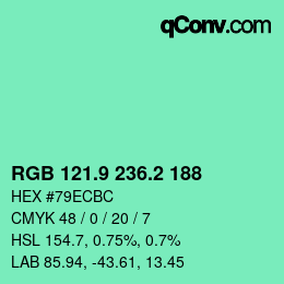 カラーコード: RGB 121.9 236.2 188 | qconv.com