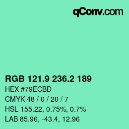 カラーコード: RGB 121.9 236.2 189 | qconv.com