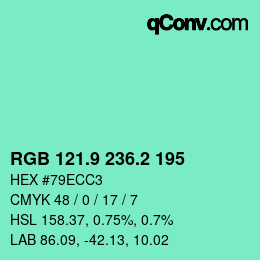 カラーコード: RGB 121.9 236.2 195 | qconv.com